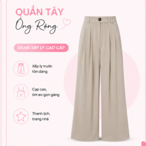 ✨ QUẦN TÂY BASIC – THANH LỊCH, HIỆN ĐẠI, DỄ PHỐI ĐỒ ✨
